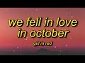 girl in red - we fell in love in october (lyrics)