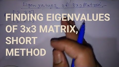 Eigenvalues of a 3x3 matrix In Hindi . | Surendra Khilery