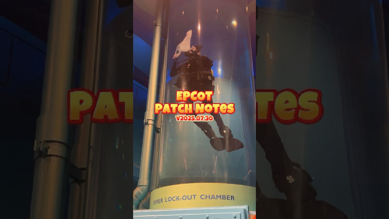 EPCOT Patch v2025.07.30