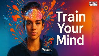 🧠 Unlock Creative Thinking Every Day | Mind Training Tips💡