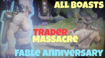 Fable Anniversary: Trader Massacre (All Boasts)