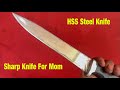 Knife Making - HSS steel ‘AISI M2’ / Membuat pisau baja HSS #Diy #OneDayProject