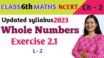 Exercise 2.1 - Chapter 2 - Whole Numbers - Maths class 6 | maths new syllabus 2023