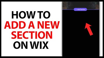 How to Add a New Section on Wix in 2025