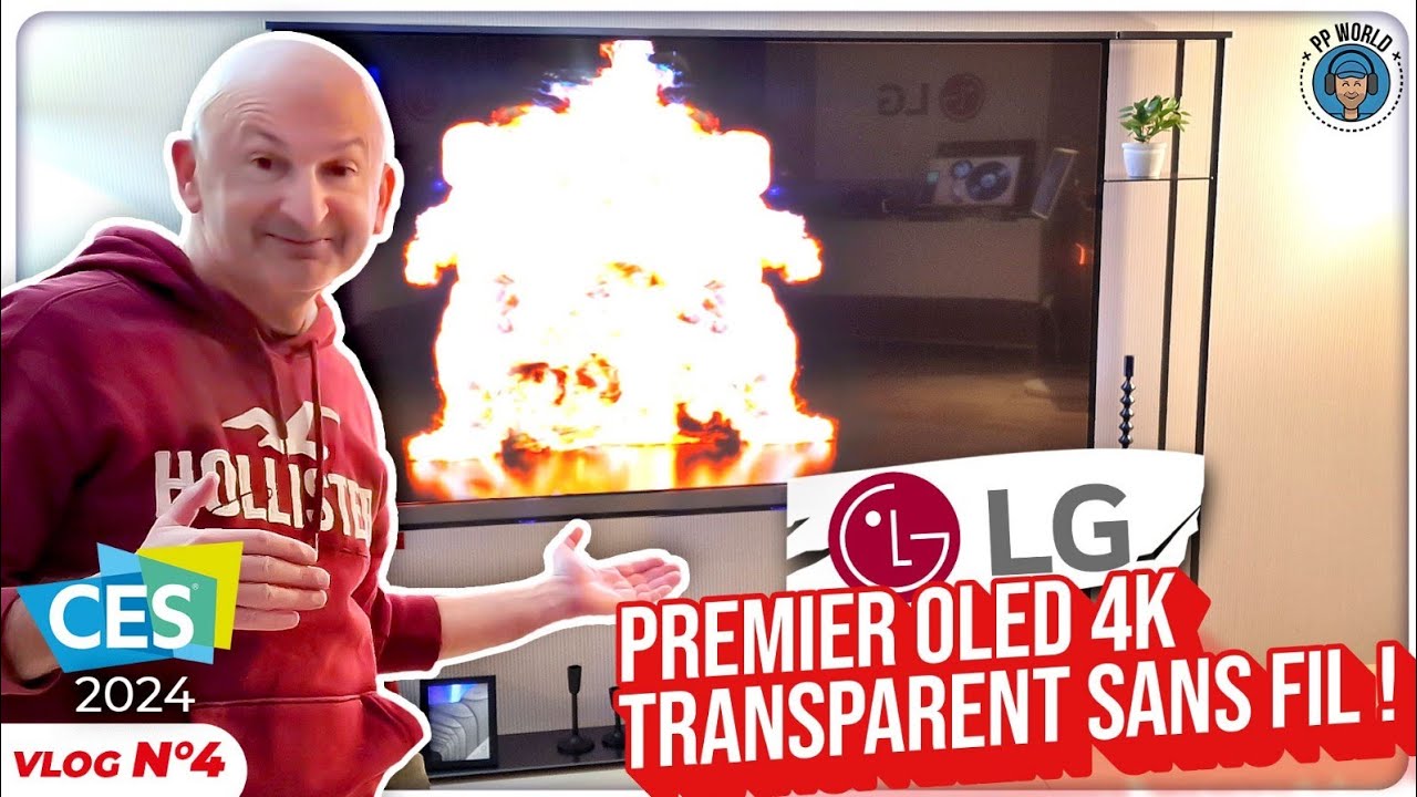 VLOG CES 2024 LG : Premier OLED TV 4K Transparent Sans Fil et Gamme ...