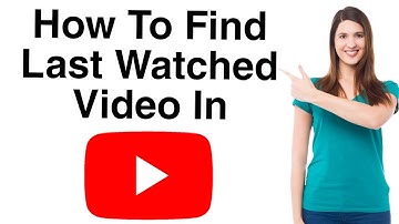 Hoe vind je de laatst bekeken video op YouTube? | Eenvoudige tutorial