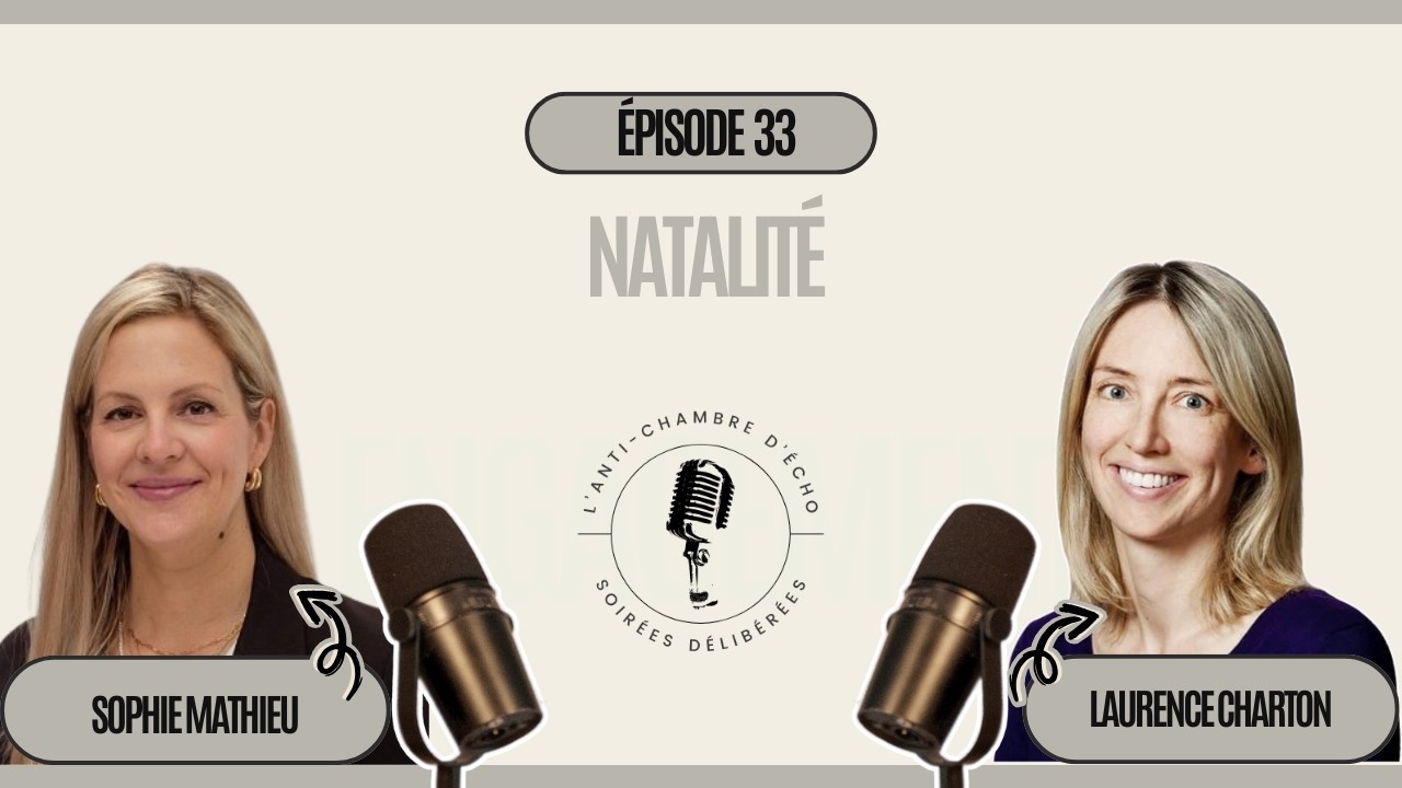 Épisode 33:  Natalité avec Laurence Charton et Sophie Mathieu