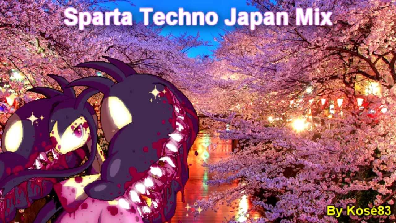 techno japan sparta techno japan base youtube techno japan sparta techno japan base youtube
