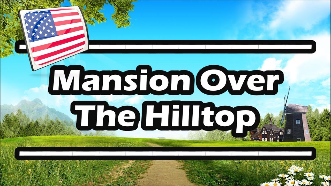 Mansion Over The Hilltop — Piano Youtube