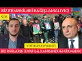 ŞOK ŞOK: BİZ ERMƏNİLƏRİ BAĞIŞLAMALIYIQ, BİZ RUSUN XAİŞİ İLƏ XANKƏNDİNƏ GİRMƏDİK, ŞOK AÇIQLAMA.