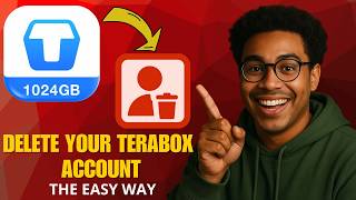 How to Delete Your Terabox Account in 2026 (Quick & Easy Guide)