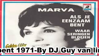 Video thumbnail of "MARVA-als je eenzaam bent 1971"