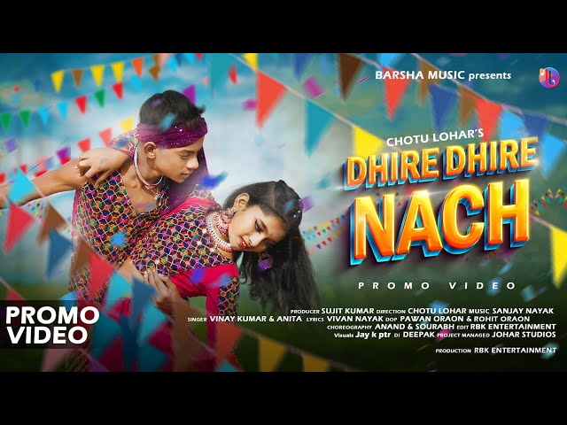 DHIRE DHIRE NACH // NEW NAGPURI SONG 2024 // ABHISHEK & RIMJHIM // VINAY KUMAR & ANITA BARA class=