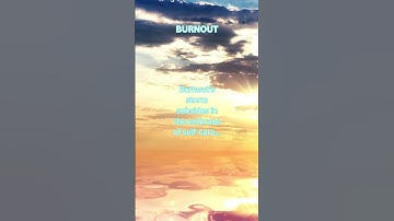 Burnout: Overcoming Burnout #motivation #burnout #embracewellness #buildingresilience #meditation