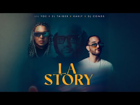 El Taiger X Lil Yoe X Karly X Whytilmm La Story 