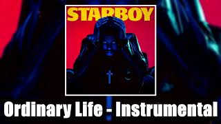 Video thumbnail of "The Weeknd - Ordinary Life - INSTRUMENTAL Remake by Rish"