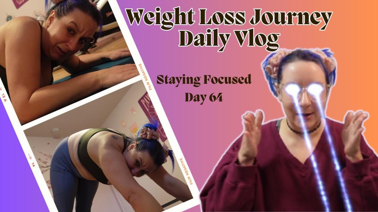 daily-weight-loss-journey-vlog-focus-on-fitness-day-64-youtube