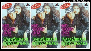 Nafa Urbach & Rudy Chysara - Hati Tergores Cinta (1996) Full Album