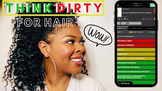 Think Dirty App for HAIR | Bad Natural Hair Products screenshot 2