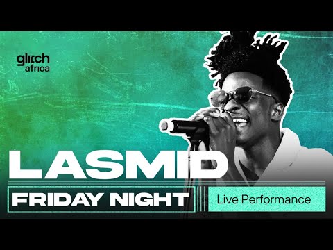 Lasmid   Friday Night  Live Performance  Glitch Sessions