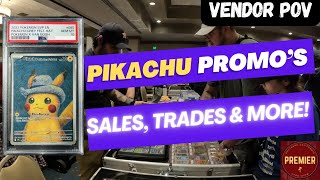 PIKACHU VAN GOGH SALES,TRADES AND MORE AT PREMIERE CARD SHOW! | VENDOR POV