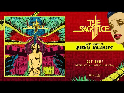 The Sacrifice  - Marble Hallways