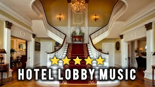 Download Lagu Hotel Lobby Music ~ Jazz Music ~ Luxary Lounge Music ~ Hotel Music ~ MP3