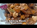 Creamy Adobong Manok with Mushrooms by mhelchoice   Madiskarteng Nanay