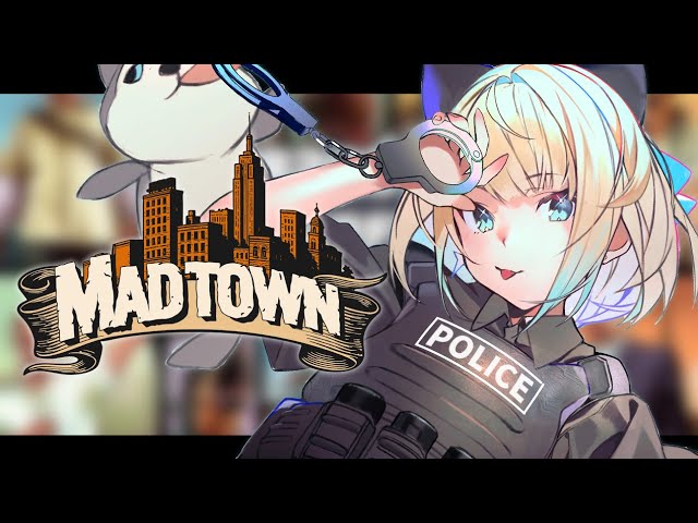 【#MADTOWN】警察３日目！続きです！【 絲依とい / ネオポルテ 】