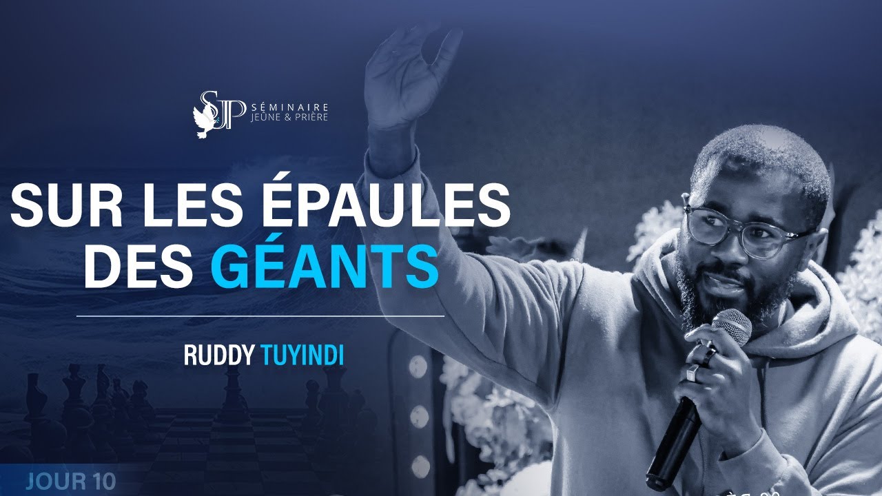 SJP JOUR 10 • Sur les épaules des géants ⎮Ruddy