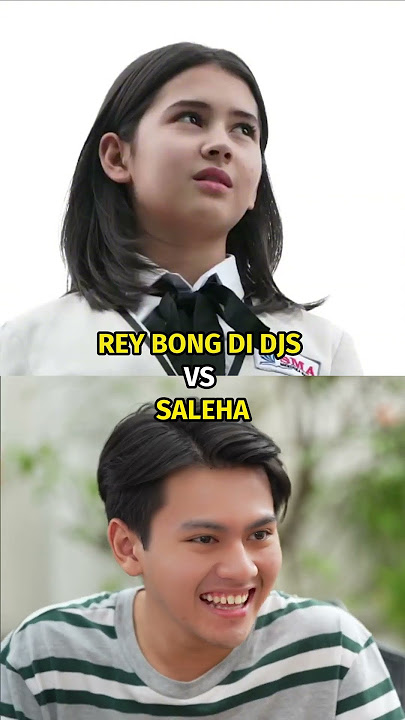 Kamu pilih Rey Bong di era mana? DJS atau Saleha? #reybong #salehasctv#shorts