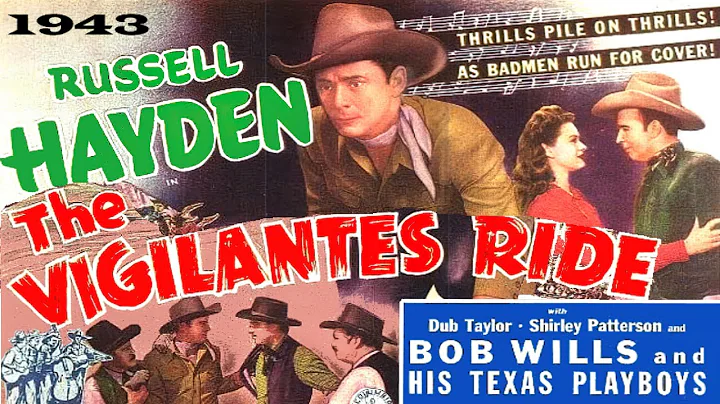 Russell Hayden, Bob Wills, The Vigilante's Ride 19...