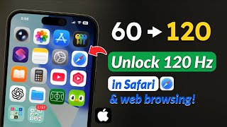 Unlock 120Hz on iPhone (Hidden Safari Setting)