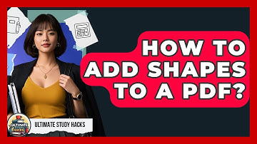 How To Add Shapes To A PDF? - Ultimate Study Hacks