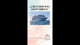 ¿Cruceros más sostenibles? Sí, y comprometidos con la Agenda 2030