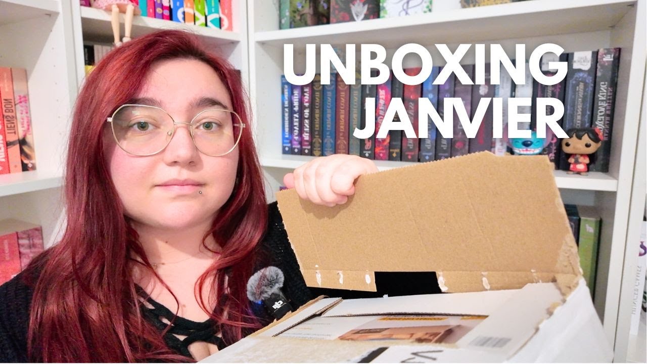 UNBOXING LITTERAIRE JANVIER (services de presse, précommandes...)