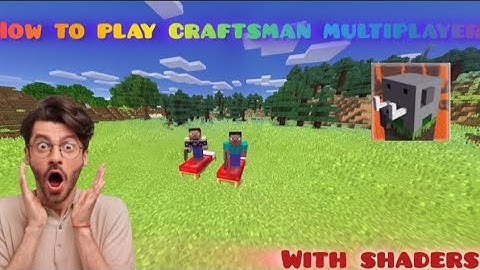 How to play craftsman multiplayer|multiplayer without internet| easy
