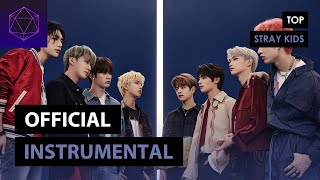 Stray Kids - Top (Official Instrumental)