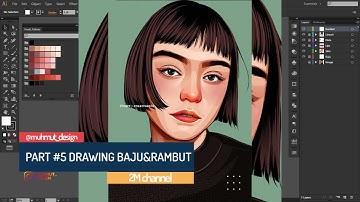 CARA MEMBUAT VECTOR ART PORTRAIT Part 5 "Drawing Baju & Rambut"| Adobe Illustrator