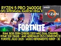 FORTNITE en RYZEN 5 PRO 2400GE (GPU Radeon Vega 11) 2025🎮 | GAME TEST