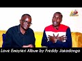 Love Emoyieri Album by Freddy Jakadongo @freddyjakadongo