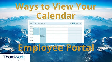 TeamWork 5 Employee Tutorial: Ways to View Your Calendar