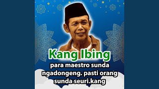 Download Lagu para maestro sunda ngadongeng. pasti orang sunda seuri.kang ibing,asep truna,asep sunandar,ade batak - PART 1 Download Lagu para maestro sunda ngadongeng. pasti orang sunda seuri.kang ibing,asep truna,asep sunandar,ade batak - PART 1