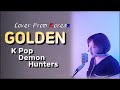 KPop Demon Hunters Golden Cover From Korean Girl KPop Demon Hunters Golden Cover From Korean Girl