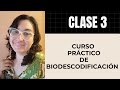Clase 3 ➡️ Curso Biodescodificacion Pasos sencillos para decodificar tus síntomas 🔎