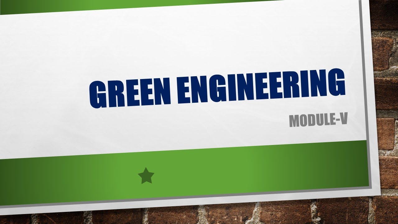 Green Engineering - YouTube