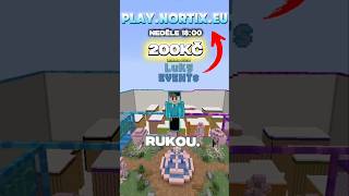 PŘIJDEŠ NA EVENT?🕰️NEDĚLE (dnes) 18:00 - ❗️IP: play.nortix.eu 🏆 #viral #shorts #minecraft