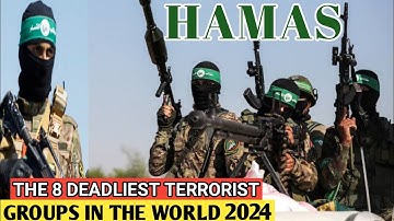 8 Deadliest Terrorist Groups in the World in 2024 and Their Origin  #israel #terrors #terrorism