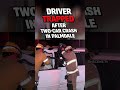 Driver Trapped After Two-Car Crash In Palmdale
