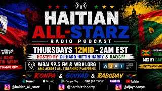 HAITIAN ALL-STARZ RADIO - (VISUALIZER) - DJ HARD HITTIN HARRY X DJAYCEE 7-29-26 - SPICE MAS PREVIEW